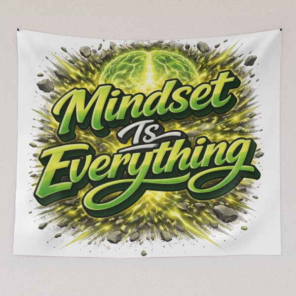 Item preview, Mindset Is Everything Motivational Quote Design designed and sold by Combat Skies.