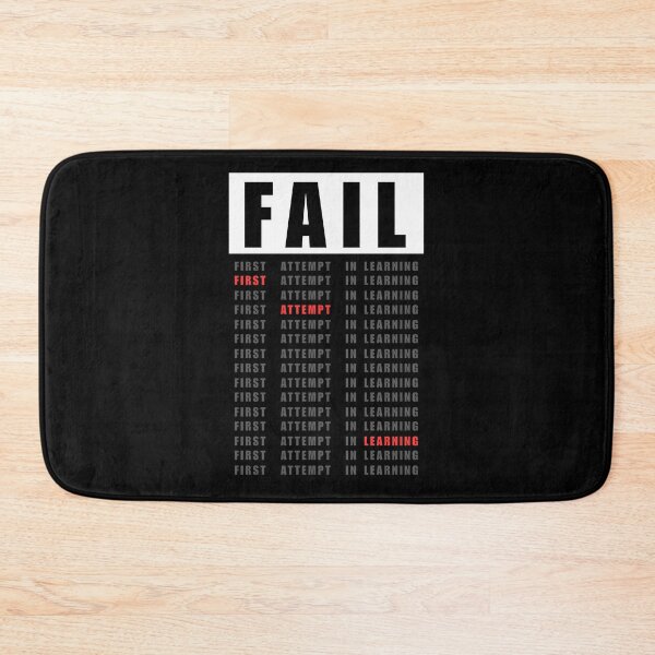 Item preview, FAIL First Attempt In Learning designed and sold by Dondonmart.