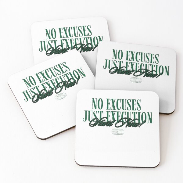 Item preview, No Excuses Just results Start Now  Funny Green Col designed and sold by BuiltDifferent Mindset.