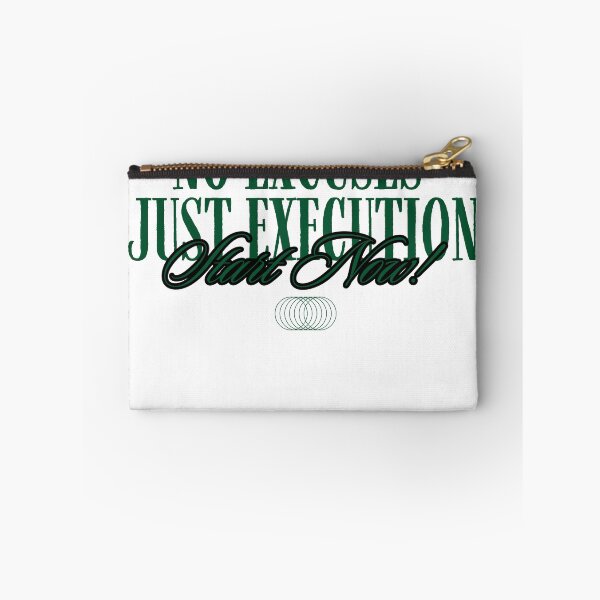 Item preview, No Excuses Just results Start Now  Funny Green Col designed and sold by BuiltDifferent Mindset.