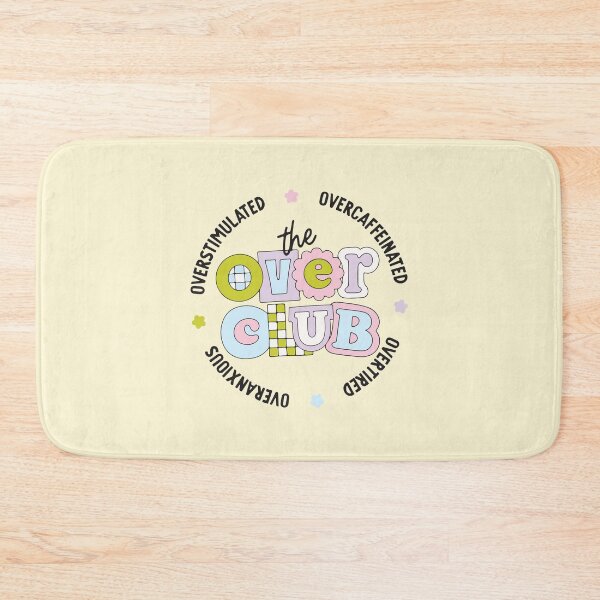 Item preview, The over club overcaffeinated overstimulated overanxious overtired  designed and sold by BrownHorse90s.