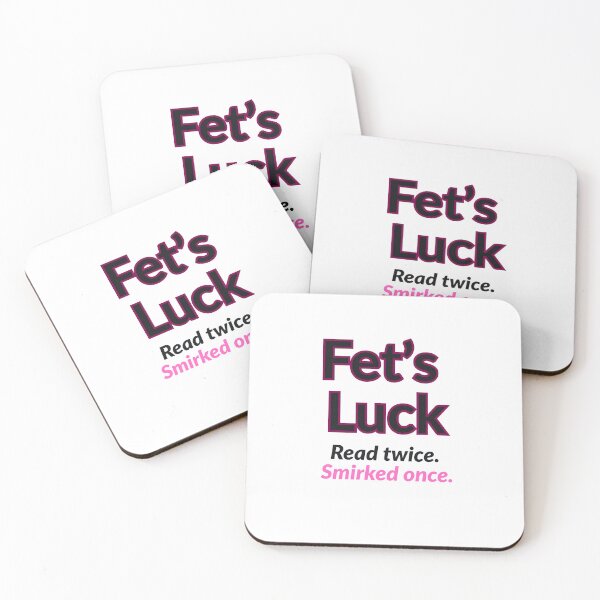 Item preview, Fet’s Luck Read Twice Smirked Once Funny Wordplay designed and sold by TheNyneShop.