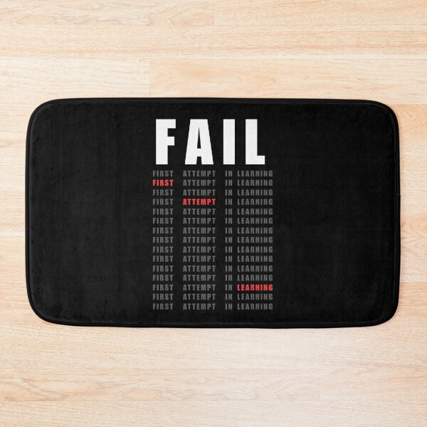 Item preview, FAIL First Attempt In Learning designed and sold by Dondonmart.