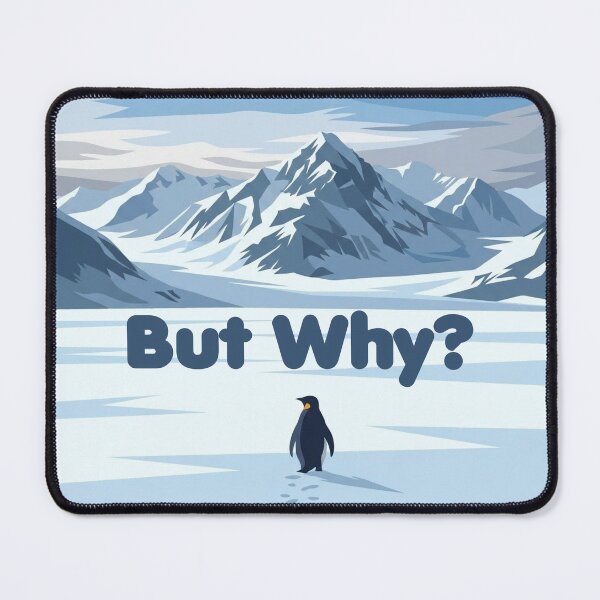Item preview, Nihilist Penguin and Mountain - But Why  designed and sold by brkvdesign.