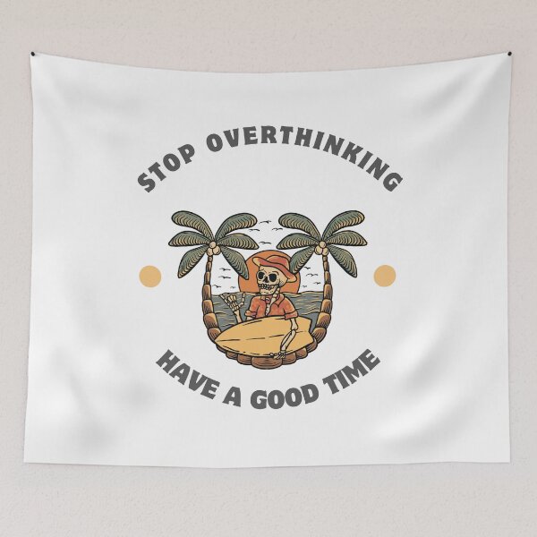 Item preview, Stop Overthinking designed and sold by HELLO TIGER.