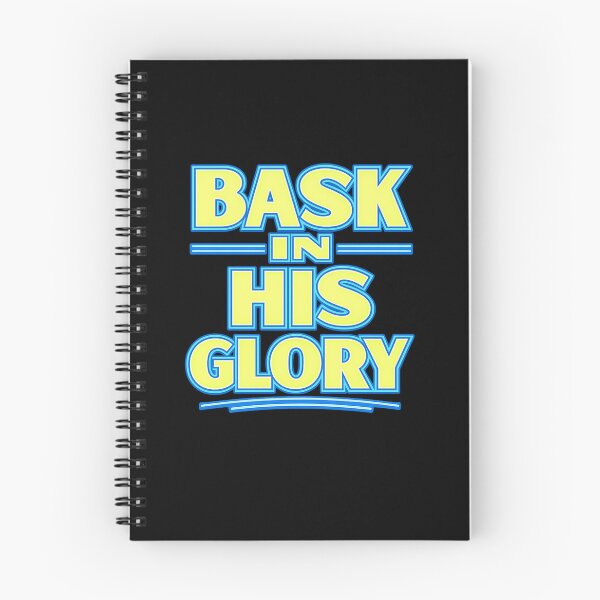 Item preview, Bask in His Glory. designed and sold by MACodDesigns.