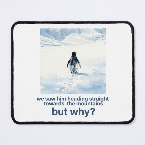 Item preview, Nihilist Penguin and Mountain - But Why designed and sold by brkvdesign.