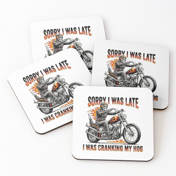 Item preview, Sorry I Was Late I Was Cranking My Hog designed and sold by designsbyaneta.