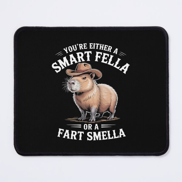 Item preview, You're Either A Smart Fella Or A Fart Smella Sarcastic designed and sold by DigitaldeligArt.