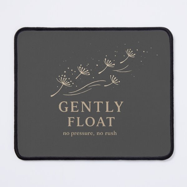 Item preview, Gently Float T-Shirt – No Pressure No Rush Minimal Quote Design designed and sold by KDesignCrafts.