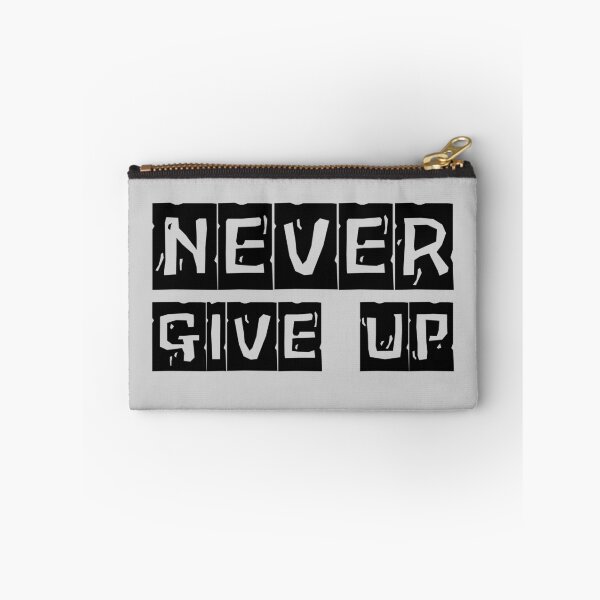 Item preview, Never Give Up – Bold Motivational Quote Typography Design designed and sold by NilofaDesigns.