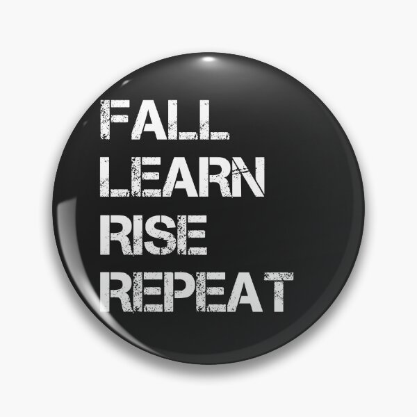 Item preview, Copy of Fall. Learn. Rise. Repeat. – Motivational Growth Quote (white text)  designed and sold by ThanosDemos.