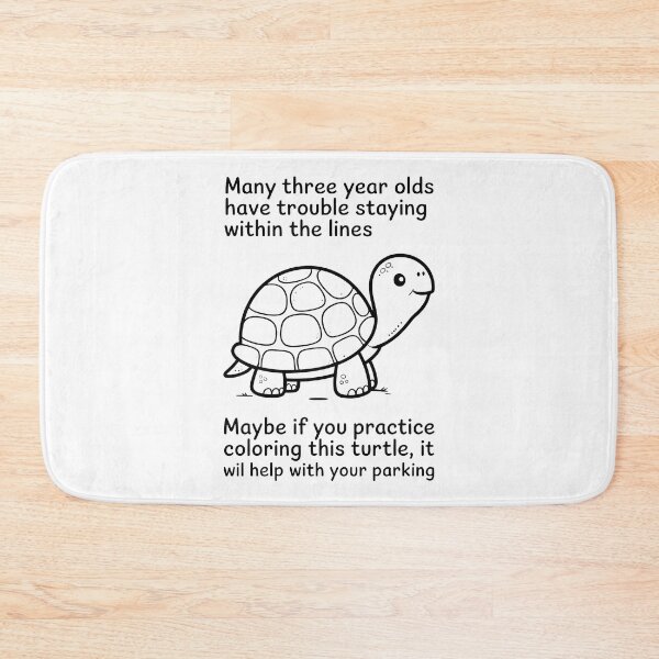 Item preview, Coloring Turtle Parking Joke Funny Sarcastic Art designed and sold by MonkiFlipp.