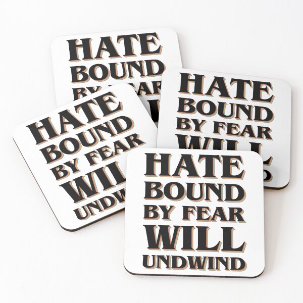 Item preview, Hate Bound By Fear Will Undwind designed and sold by etc.studio.