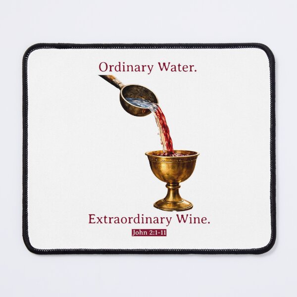 Item preview, Ordinary Water. Extraordinary Wine. designed and sold by ShanzT.