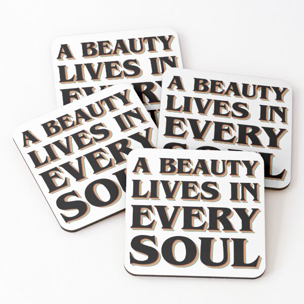 Item preview, A beauty lives in every soul designed and sold by etc.studio.