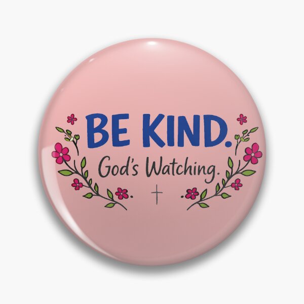 Item preview, Be Kind - God's Watching designed and sold by CharltonWiggins.