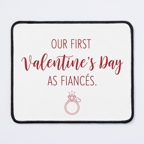 Item preview, Our First Valentine's Day As Fiancés - Engagement Couple Gift designed and sold by Zyra_urs.