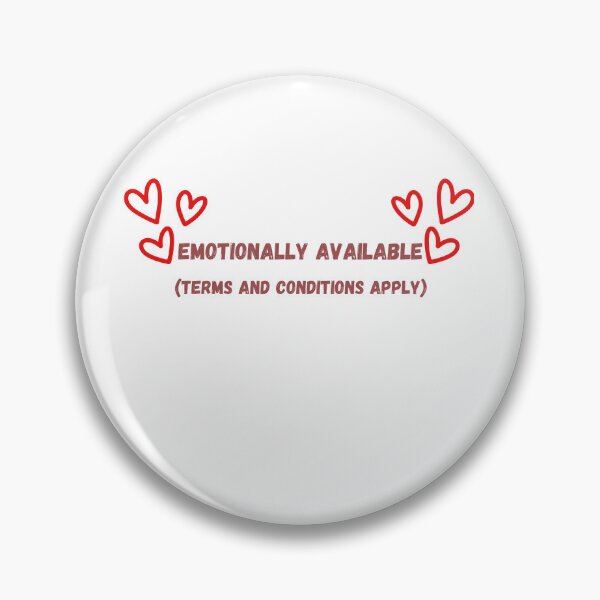 Item preview, Emotionally available terms and conditions apply designed and sold by Daisy2Go.
