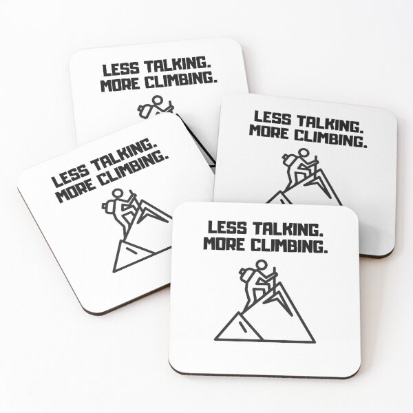 Item preview, Less Talking More Climbing Funny Gifts For Climbing Lovers designed and sold by PaulaArtworks.