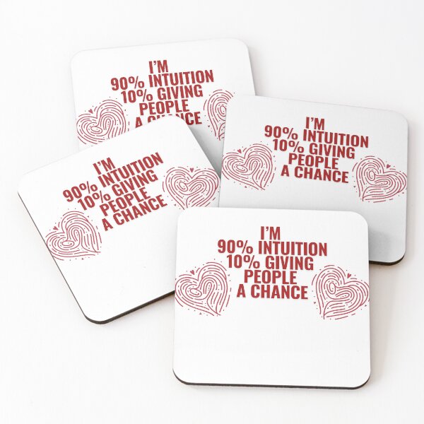 Item preview, 90% intuition 10% giving people achance designed and sold by Daisy2Go.