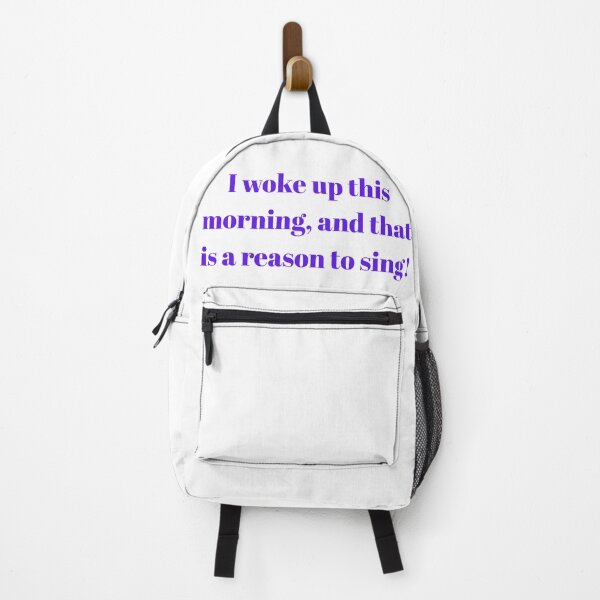 Item preview, "I Woke Up This Morning, And That Is A Reason To Sing!" - Grateful Positive Quote T-Shirt, Morning Joy & Music Gift designed and sold by BennDeLeon.