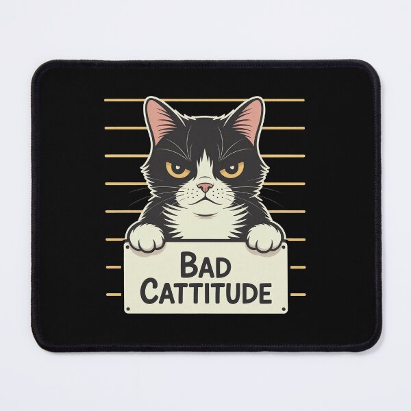 Item preview, Bad Cattitude Grumpy Cat Funny Attitude Design designed and sold by MonkiFlipp.