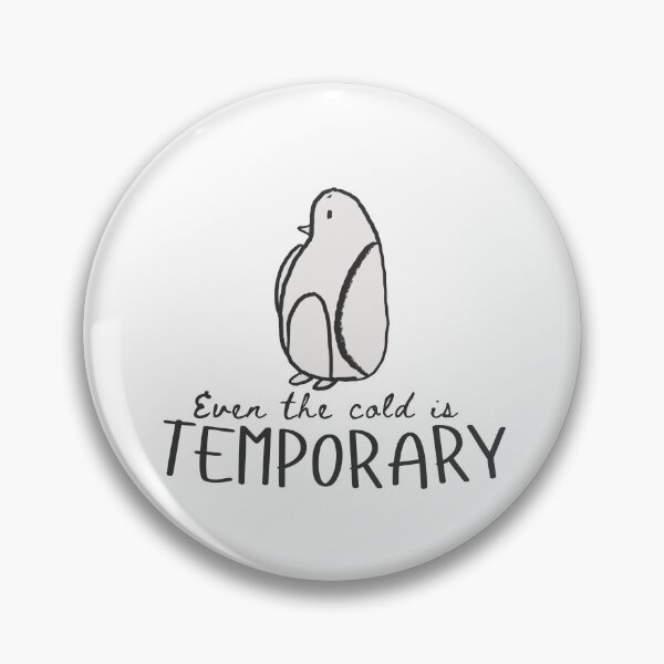 Item preview, even cold is temporary penguin designed and sold by Taloory.