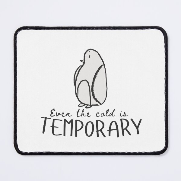 Item preview, even cold is temporary penguin designed and sold by Taloory.