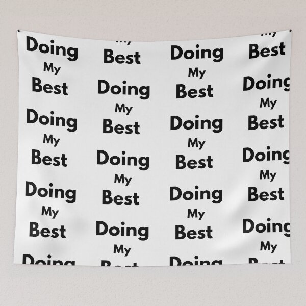 Item preview, Doing My Best Mental Health Quote designed and sold by Click & Grab.