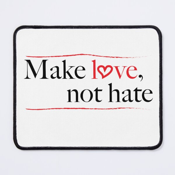 Item preview, Make Love, Not Hate designed and sold by CharltonWiggins.