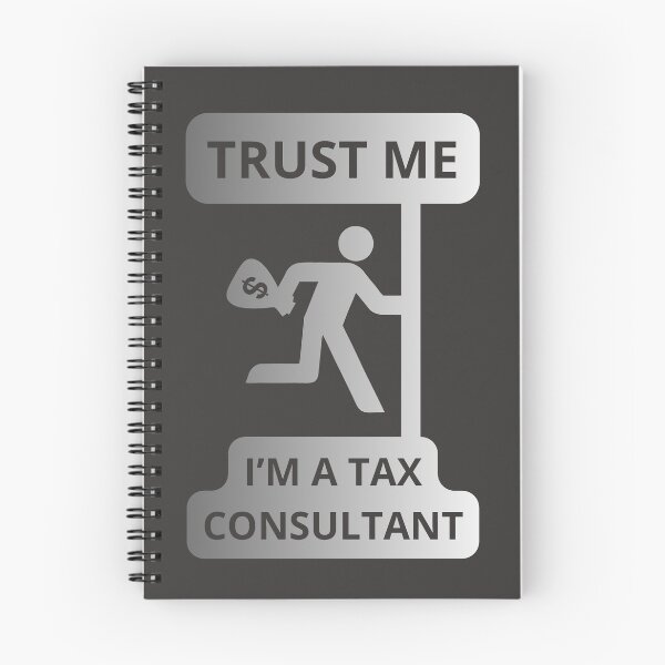 Item preview, TRUST ME I'M A TAX CONSULTANT designed and sold by GOLDENGARDENART.