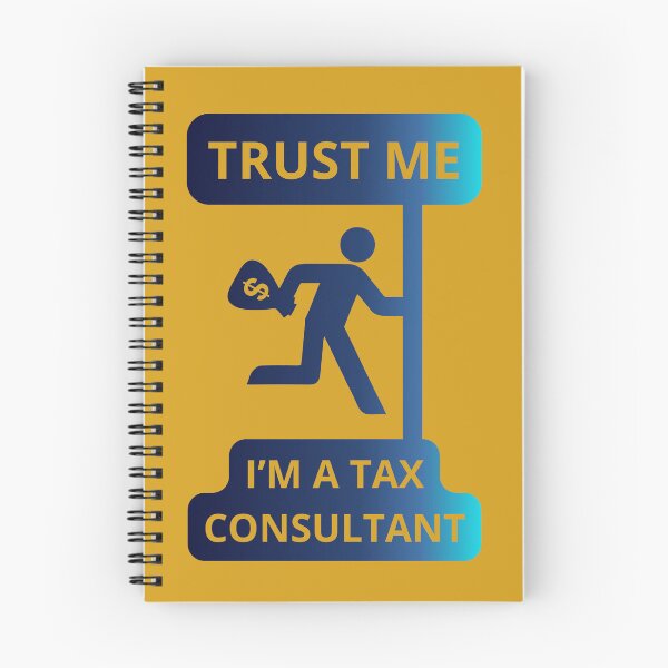 Item preview, TRUST ME IM A TAX CONSULTANT designed and sold by GOLDENGARDENART.