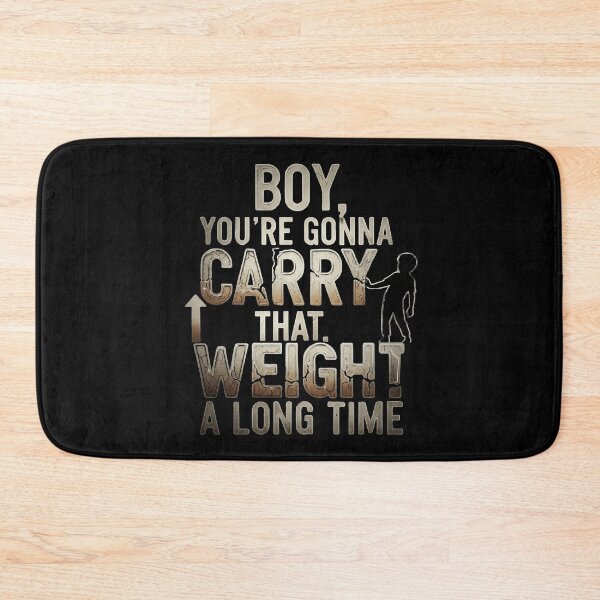 Item preview, Boy You're Gonna Carry That Weight - Diseño Distressed de Carga y Responsabilidad designed and sold by sing-it-out.