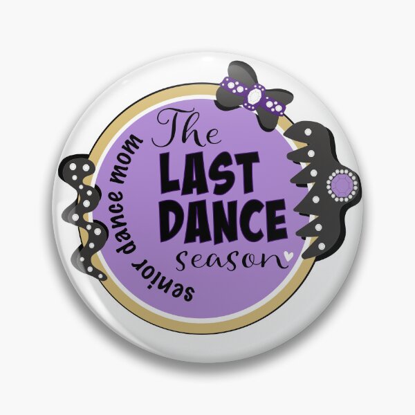 Item preview, Dance Mom Era; The last dance season;purple and gold designed and sold by Fancyc.