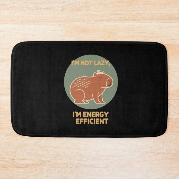 Item preview, Capybara I'm Not Lazy I'm Energy Efficient Funny Quote Design designed and sold by BlissHalo.