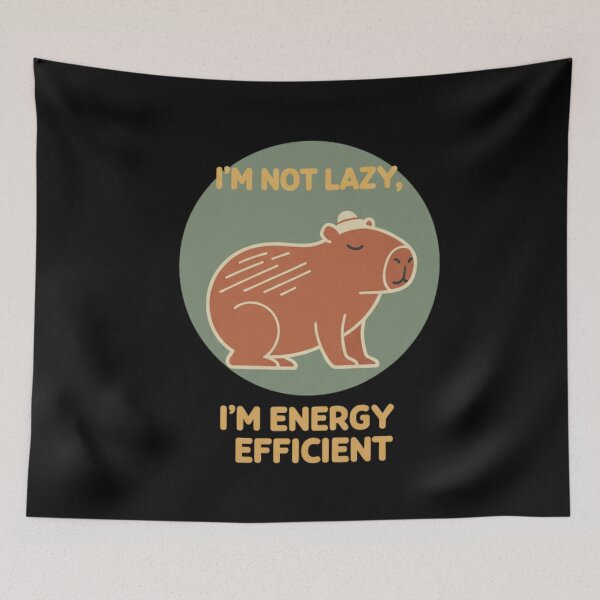 Item preview, Capybara I'm Not Lazy I'm Energy Efficient Funny Quote Design designed and sold by BlissHalo.