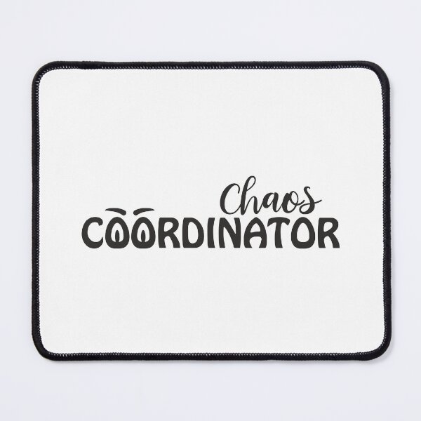 Item preview, Chaos Coordinator Funny Typography Art designed and sold by ArystDesign.