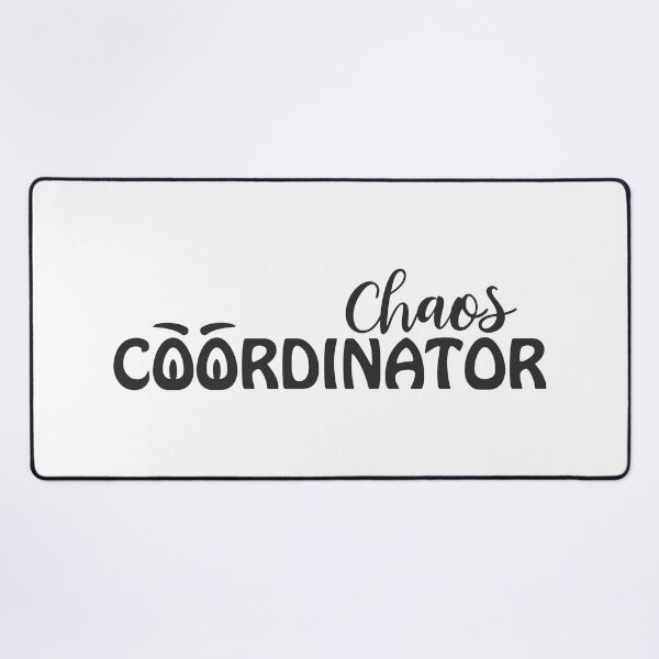 Item preview, Chaos Coordinator Funny Typography Art designed and sold by ArystDesign.