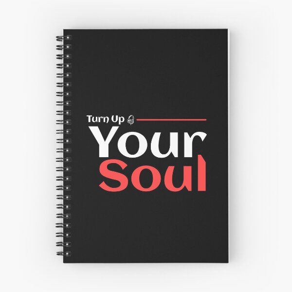 Item preview, Turn Up Your Soul designed and sold by TheFineShirt.