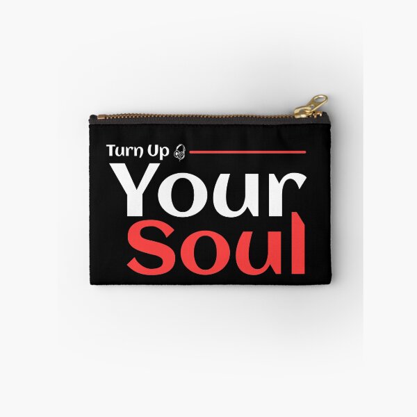 Item preview, Turn Up Your Soul designed and sold by TheFineShirt.