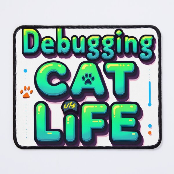 Item preview, Debugging Cat Life – Fun Coding Humor Design for Cat-Loving Developers designed and sold by FeelFreeStore.