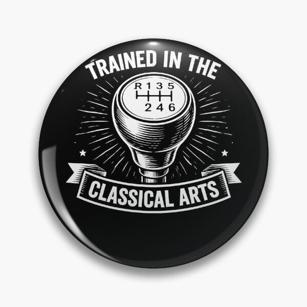 Item preview, Trained in the Classical Arts Manual Transmission designed and sold by Kladhadredo.