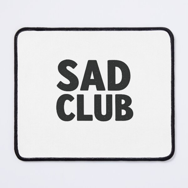 Item preview, Sad Club Minimal Streetwear designed and sold by Dreamiz.