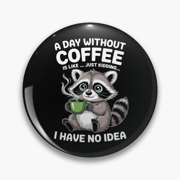Item preview, A Day Without Coffee Is Like Just Caffeine Addict 0 designed and sold by DigitaldeligArt.