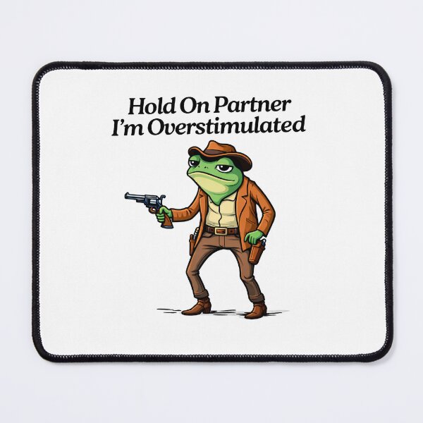 Item preview, Hold-On-Partner-I'm-Overstimulated designed and sold by Kladhadredo.
