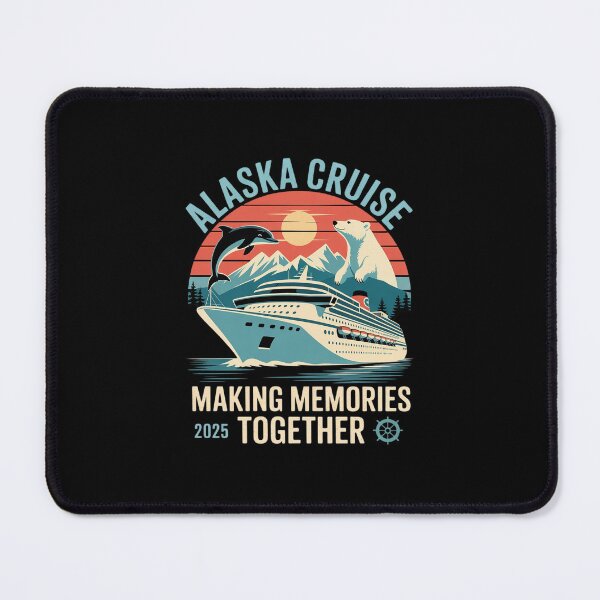 Item preview, Alaska Cruise 2025 Making Memories Together Matching Group designed and sold by MarkLeedsArt.