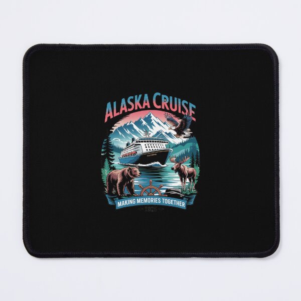 Item preview, Alaska Cruise 2025 Making Memories Together Group Alaskan designed and sold by SyntaxClaw.