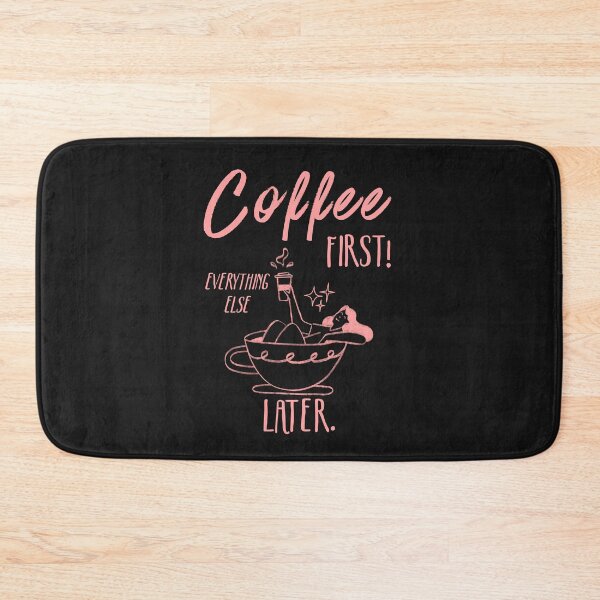 Item preview, Coffee First, Everything Else Later designed and sold by Anniko Art Studio.