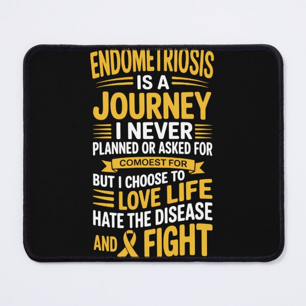 Item preview, Endometriosis is a Journey I Fight! designed and sold by tiekanamac.